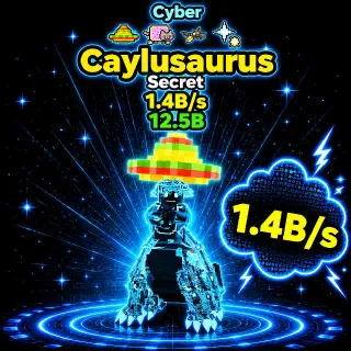 CYBER Caylusaurus 1B/s