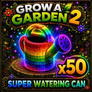 50X SUPER WATERING CAN | GROW A GARDEN 2