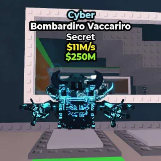 CYBER Bombardiro Vaccariro
