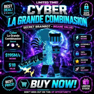CYBER La Grande Combinasion