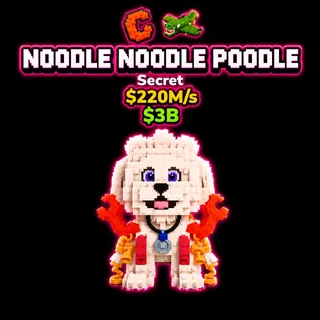 NOODLE NOODLE POODLE