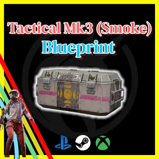 Tactical Mk3 (Smoke) Blueprint