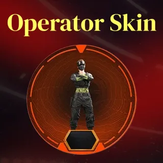 Operator Skin