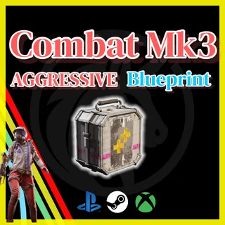 Combat Mk3 (AGGRESSIVE) BLUEPRINT