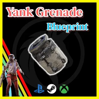 Yank Grenade Blueprint