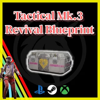 Tactical Mk.3 Revival Blueprint