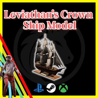 Leviathan's Crown Ship Model