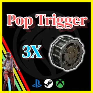 Pop Trigger