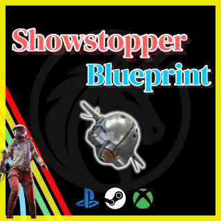 Showstopper Blueprint