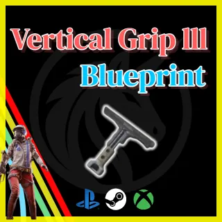 Vertical Grip III Blueprint