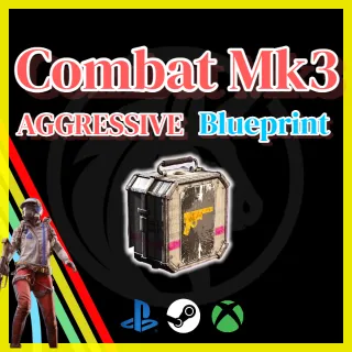 Combat Mk3 (AGGRESSIVE) BLUEPRINT