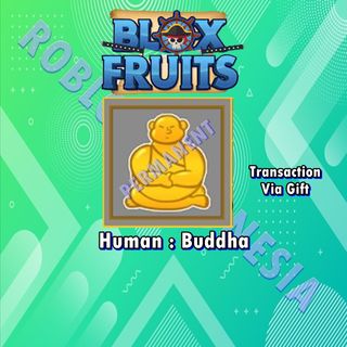 Human: Buddha Fruit, Blox Fruits