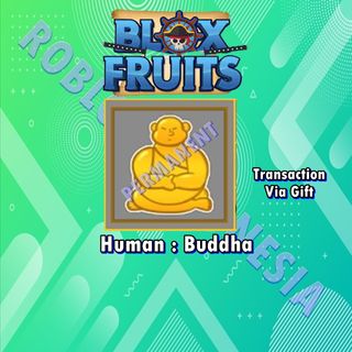 Human: Buddha Blox Fruits?