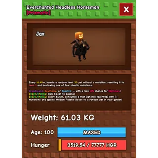 Everchanted Headless Horseman Age 100 Weight 60kg ++