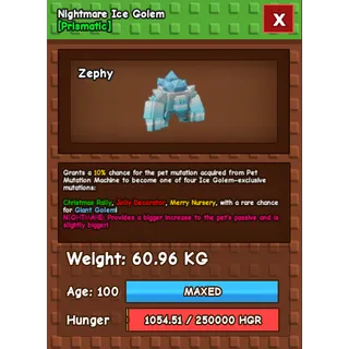 Nightmare Ice Golem Age 100 Weight 60kg ++
