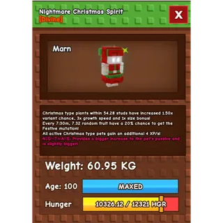 Nightmare Christmas Spirit Age 100 Weight 60kg ++