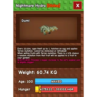 Nightmare Hydra Age 100 Weight 60kg ++