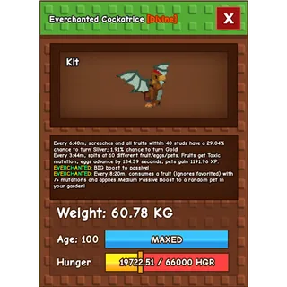 Everchanted Cockatrice Age 100 Weight 60kg ++