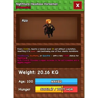 Nightmare Headless Horseman Age 100 Weight 20kg ++