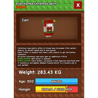 Everchanted Christmas Spirit Age 500 Weight 280KG ++