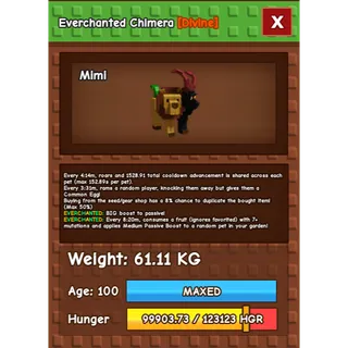Everchanted Chimera Age 100 Weight 60KG ++