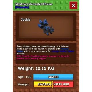 Nightmare Corrupted Kitsune Age 100 Weight 12kg ++