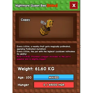 Nightmare Queen Bee Age 100 Weight 60kg ++