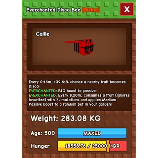 Everchanted Disco Bee Age 500 Weight 280KG ++