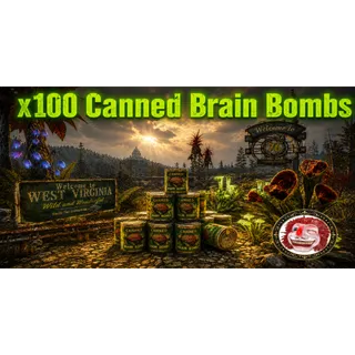 100 Canned Brain Bombs
