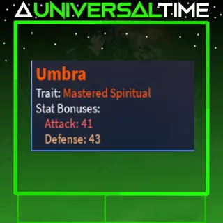 MASTERED SPIRITUAL UMBRA 🗡️41🛡️43|AUT