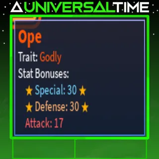 GODLY OPE 🗡️17🛡️🌟30🌟🪄🌟30🌟| A UNIVERSAL TIME |AUT