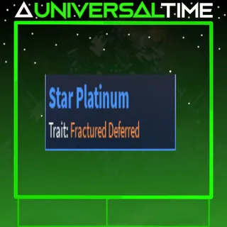 FRACTURED DEFFERED STAR PLATINUM|AUT