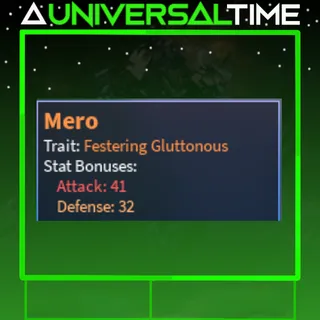 FESTERING GLUTTONOUS MERO 🗡️41 🛡️32|AUT