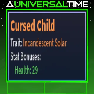 INCANDESCANT SOLAR CURSED CHILD 🩷29|AUT