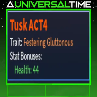 FESTERING GLUTTONOUS TUSK ACT4 🩷44|AUT