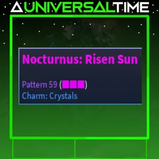 UNUSUAL NOCTURNUS: RISEN SUN PAT 59 CRYSTALS|AUT
