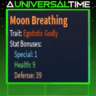 EGOTISTIC GODLY MOON BREATHING 🩷9🪄1🛡️39 |AUT