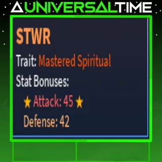 MASTERED SPIRITUAL STWR 🗡️🌟45🌟🛡️42| A UNIVERSAL TIME |AUT