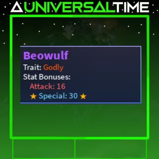 GODLY BEOWULF 🗡️16🪄🌟30🌟|AUT