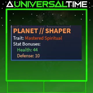 MASTERED SPIRITUAL PLANET SHAPER (P//S) ❤️44 🛡️10|AUT