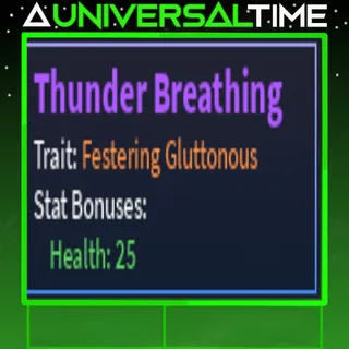 FESTERING GLUTTONOUS THUNDER BREATHING 🩷25 |AUT