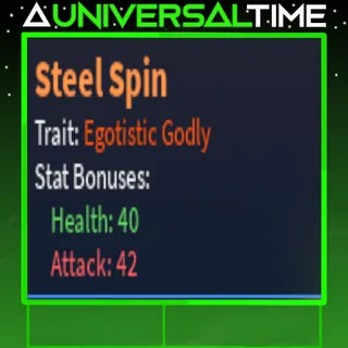 EGOTISTIC GODLY STEEL SPIN 🩷40🗡️42|AUT