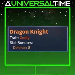 GODLY DRAGON KNIGHT 🛡️8|AUT