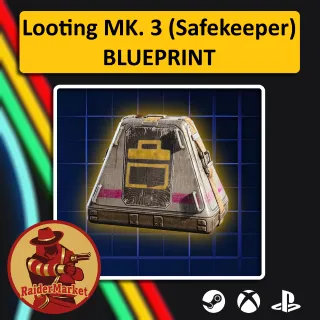 Looting Mk. 3 (Safekeeper) Blueprint