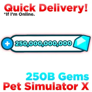 Pet Simulator X | 250B Gems