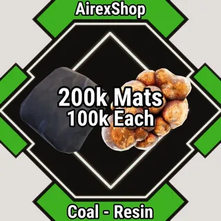 200k Coal-Resin | 100k each