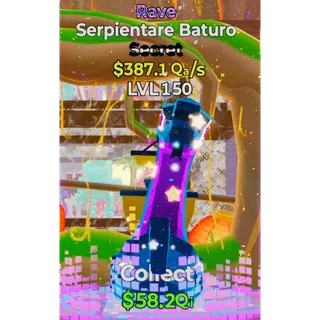 RAVE SERPIENTARE BATURO