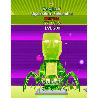 Gigalitraktos Spidorobos Magical 7.2Qi/s Level 200 💚