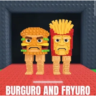 Burguro and fryuro 