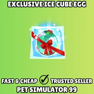 Exclusive Ice Cube Egg - Pet Simulator 99 PS99